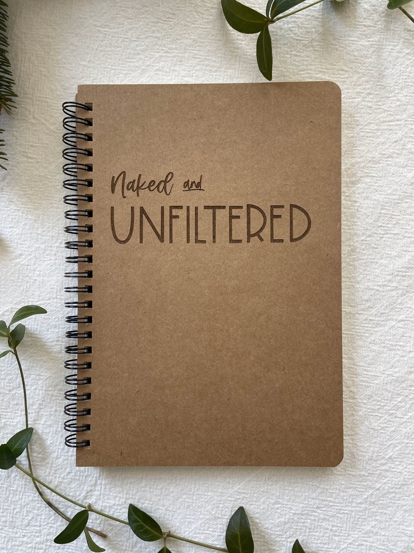 Journal, Naked and Unfiltered