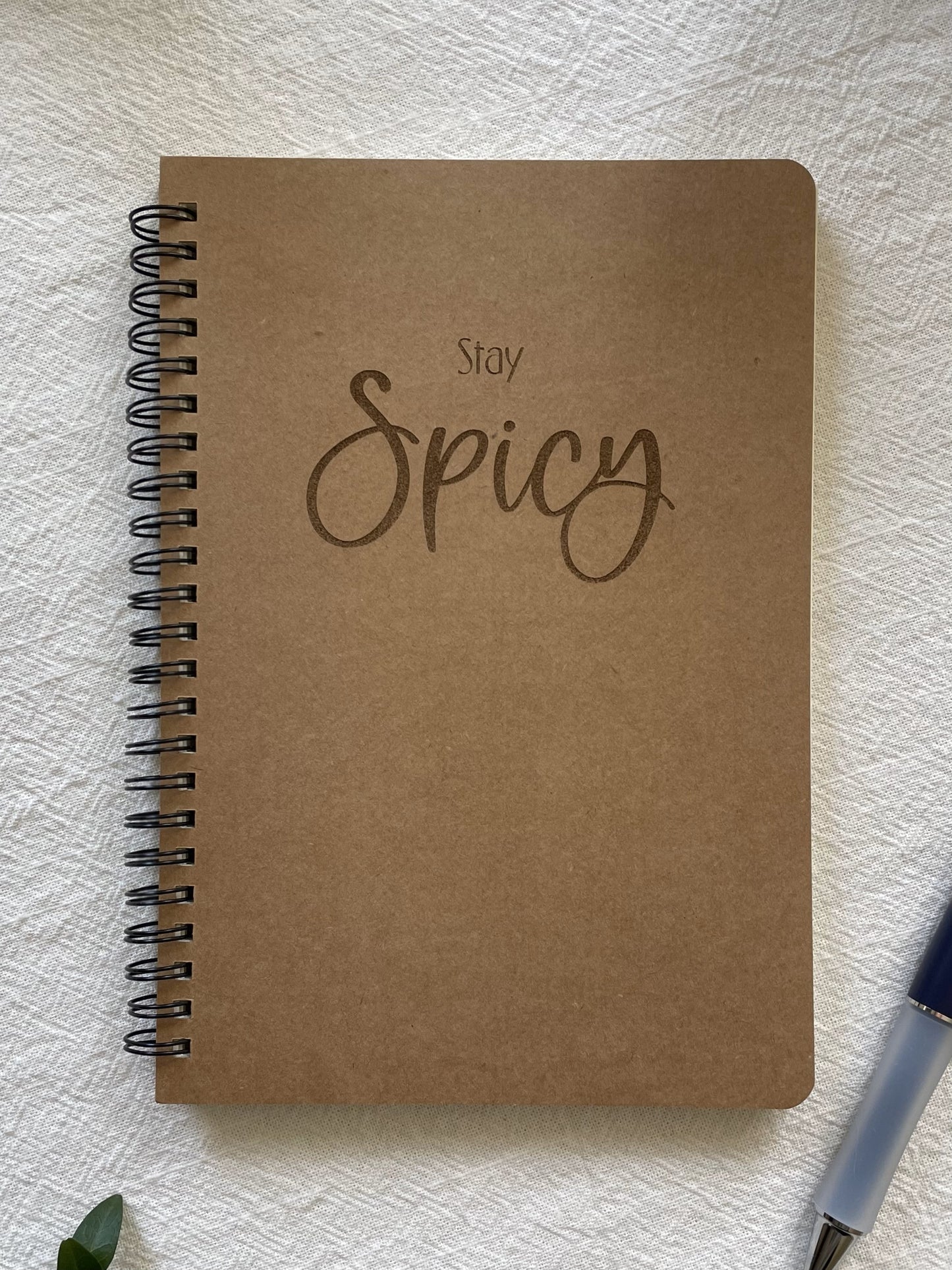 Journal, Stay Spicy